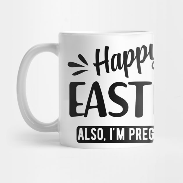 Pregnancy - Happy Easter also I'm pregnant by KC Happy Shop